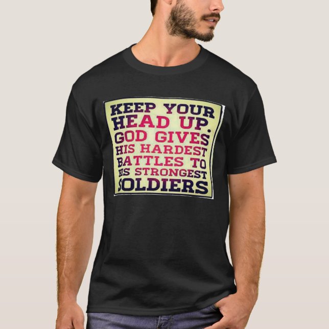 Behalten Sie Ihren Kopf herauf T-Shirts (Vorderseite)
