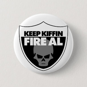 Behalten Sie Kiffin Feuer-Al-Knopf Button