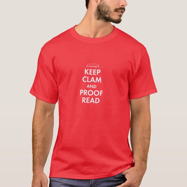 Behalten Sie Muschel und lesen Sie Korrektur T-Shirt (Vorderseite)