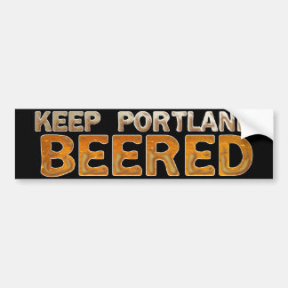Behalten Sie Portland Beered 3 Autoaufkleber