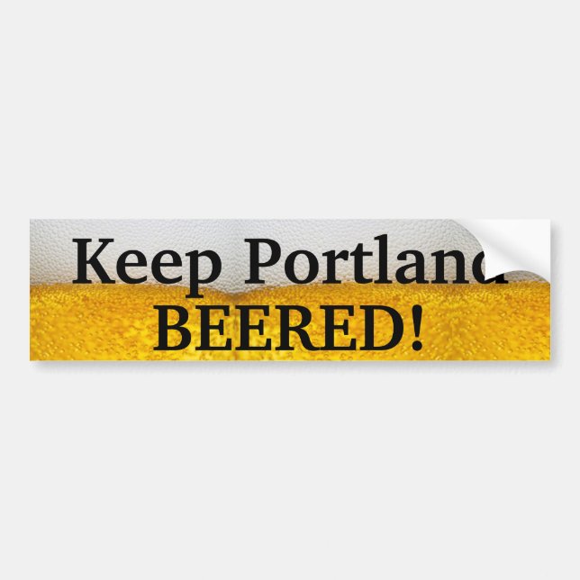 Behalten Sie Portland BEERED (ii)! Autoaufkleber (Vorne)