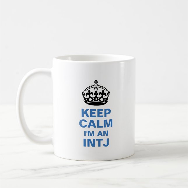 Behalten Sie Ruhe, die ich ein INTJ bin Kaffeetasse (Links)