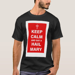 Behalten Sie Ruhe T-Shirt