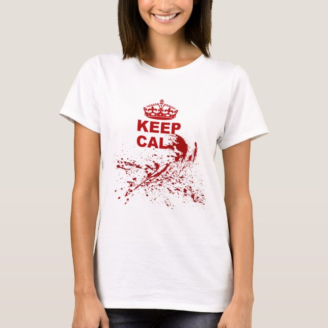 Behalten Sie Ruhe T-Shirt (Vorderseite)