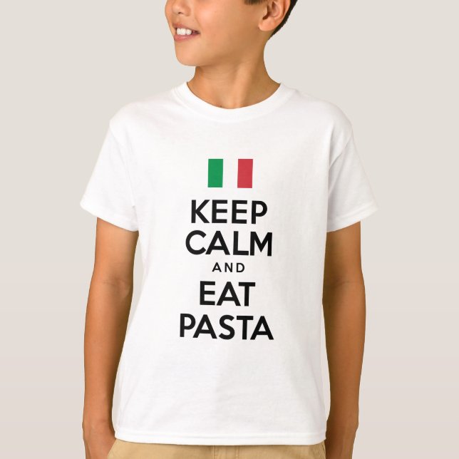Behalten Sie Ruhe, Teigwaren zu essen T-Shirt (Vorderseite)