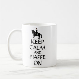 Behalten Sie Ruhe u. Piaffe auf Dressage Kaffeetasse