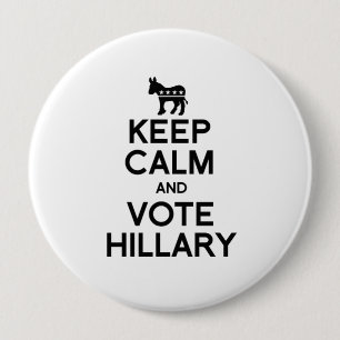 BEHALTEN Sie RUHE UND ABSTIMMUNG HILLARY.png Button