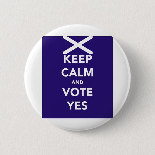 Behalten Sie Ruhe und Abstimmung ja Button (Vorderseite)