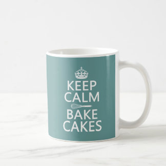 Behalten Sie Ruhe und backen Sie Kuchen Kaffeetasse