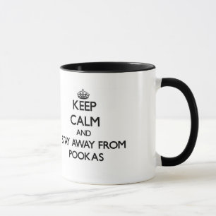 Behalten Sie Ruhe und bleibe Sie weg von Pookas Tasse