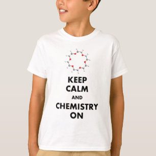 Behalten Sie Ruhe und Chemie an T-Shirt