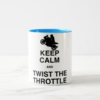 Behalten Sie Ruhe und Drehung die Drossel - Zweifarbige Tasse