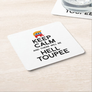 Behalten Sie Ruhe und es gibt HölleToupee Rechteckiger Pappuntersetzer