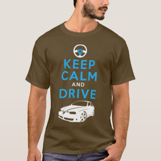 Behalten Sie Ruhe und fahren Sie -156 - /version2 T-Shirt