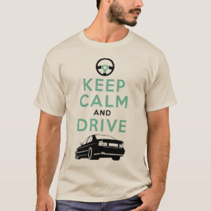 Behalten Sie Ruhe und fahren Sie - M5- /version4 T-Shirt