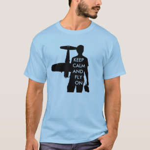 Behalten Sie Ruhe und fliegen Sie an T-Shirt
