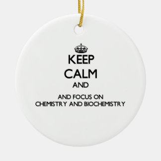 Behalten Sie Ruhe und Fokus auf Chemie und Keramik Ornament