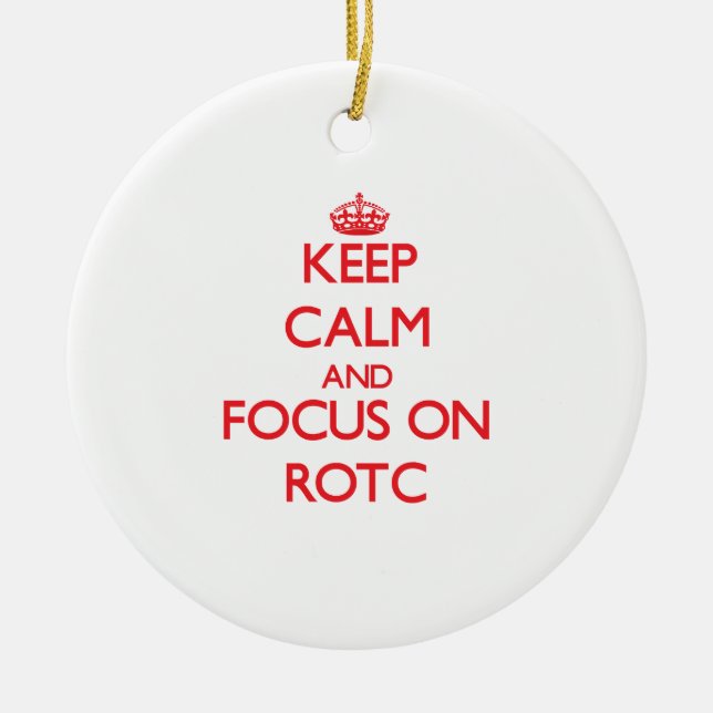 Behalten Sie Ruhe und Fokus auf Rotc Keramikornament (Vorne)