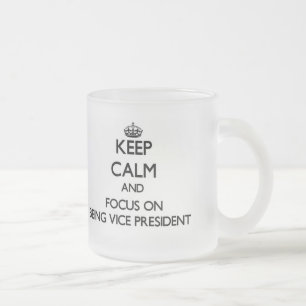 Behalten Sie Ruhe und Fokus auf Sein Vizepräsident Mattglastasse