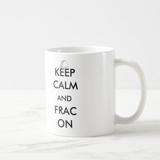 Behalten Sie Ruhe und Frac auf Tasse (Rechts)