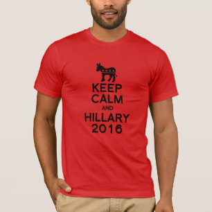 BEHALTEN SIE RUHE UND HILLARY 2016 T-Shirt