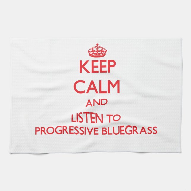 Behalten Sie Ruhe und hören Sie zum PROGRESSIVEN Geschirrtuch (Horizontal)
