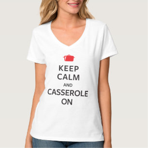 Behalten Sie Ruhe und Kasserolle an T-Shirt