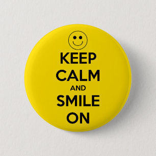 Behalten Sie Ruhe und lächeln Sie auf Gelb Button