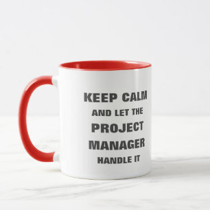 Behalten Sie Ruhe und lassen Sie den Projektleiter Tasse