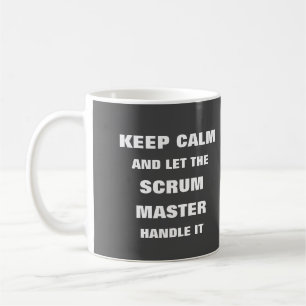 Behalten Sie Ruhe und lassen Sie den Scrummeister Kaffeetasse