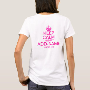 Behalten Sie Ruhe und lassen Sie "Namenaddieren" T-Shirt