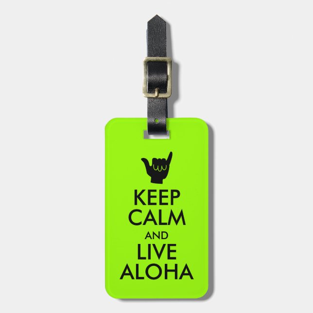 Behalten Sie Ruhe und leben Sie Aloha Gepäck-Umbau Gepäckanhänger (Vorderseite vertikal)