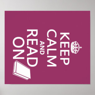 Behalten Sie Ruhe und lesen Sie an Poster