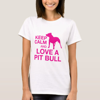 Behalten Sie Ruhe und Liebe eine Grube Stier - T-Shirt