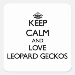Behalten Sie Ruhe und Liebe-LeopardGeckos Quadratischer Aufkleber