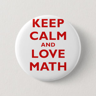 Behalten Sie Ruhe und Liebe-Mathe Button