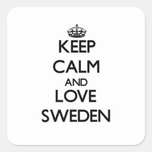 Behalten Sie Ruhe und Liebe Schweden Quadratischer Aufkleber