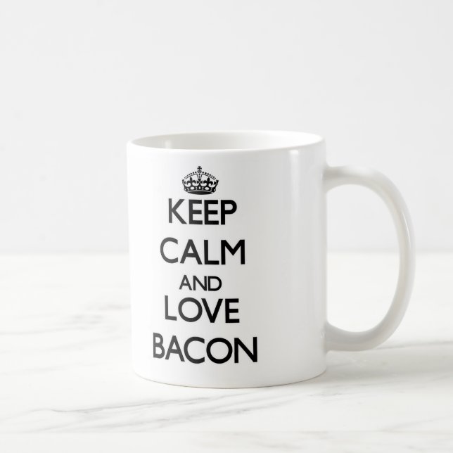 Behalten Sie Ruhe und Liebe Speck Kaffeetasse (Rechts)