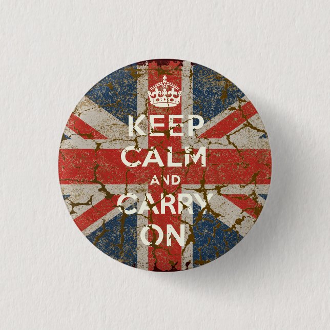Behalten Sie Ruhe und machen Sie mit BRITISCHER Button (Vorderseite)