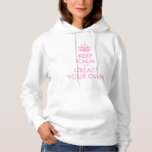 Behalten Sie Ruhe und machen Sie schaffen Ihr Hoodie<br><div class="desc">Rosa behalten Ruhe und Carry On, Ihren eigenen Text zu schaffen. Kundengerechte Schablone mit rosa Krone. Personifizieren Sie unter Verwendung der Schablonenfelder. Großes motivierend Geschenk. Haben Sie Spaß, Ihr eigenes einzigartiges zu schaffen, Ruhe zu behalten und Version weiterzumachen und sie Ihrer Familie und Freunden zu geben. Vervollkommnen Sie für Hochzeiten...</div>