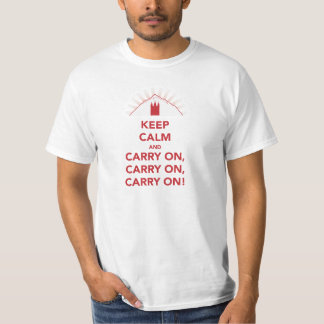 Behalten Sie Ruhe und machen Sie weiter, machen T-Shirt