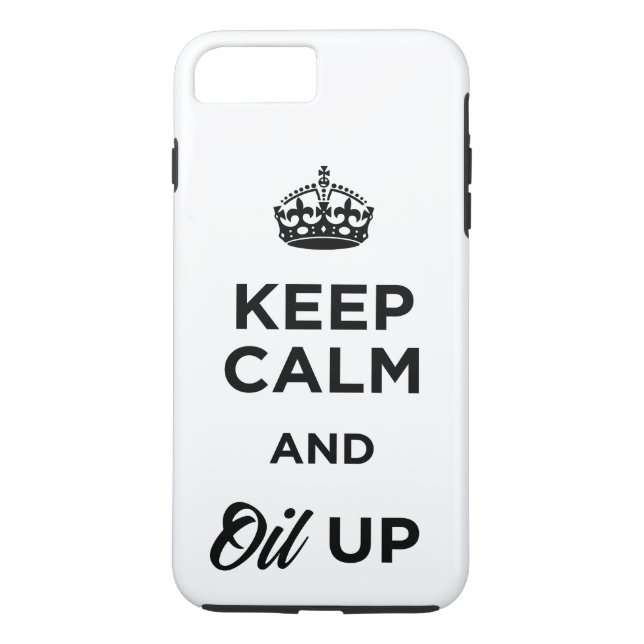 Behalten Sie Ruhe und Öl oben Case-Mate iPhone Hülle (Rückseite)