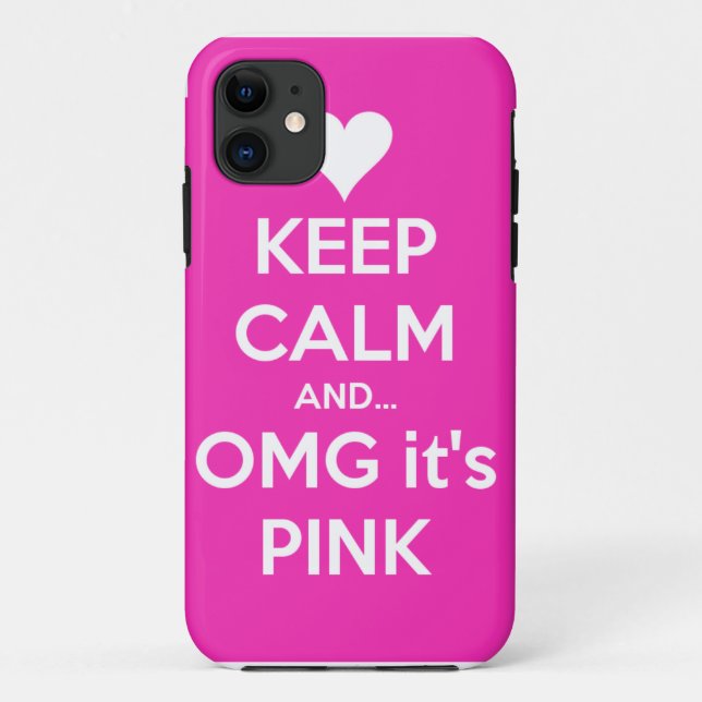 Behalten Sie Ruhe und OMG… ist es rosa Case-Mate iPhone Hülle (Rückseite)