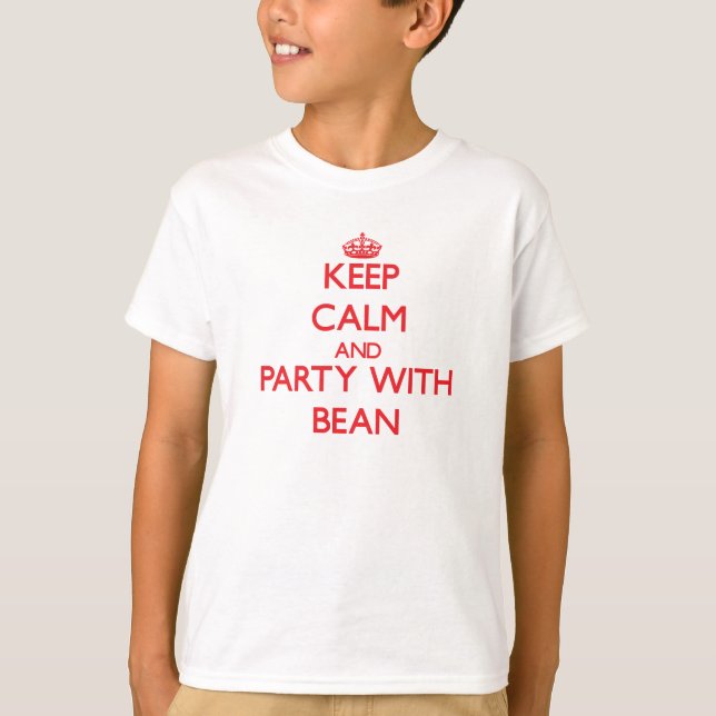Behalten Sie Ruhe und Party mit Bohne T-Shirt (Vorderseite)