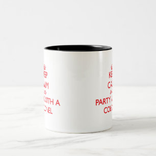 Behalten Sie Ruhe und Party mit einem Oberst Zweifarbige Tasse