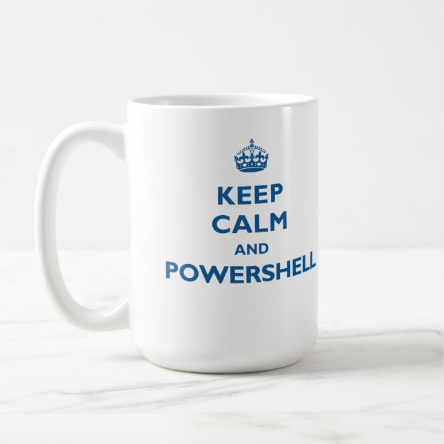Behalten Sie Ruhe und PowerShell Tasse (Links)