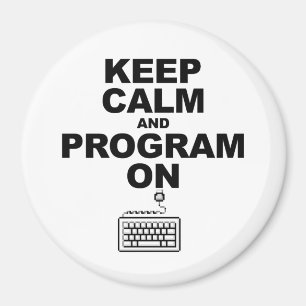 Behalten Sie Ruhe und Programm an Magnet