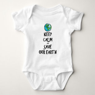 Behalten Sie Ruhe und retten Sie unsere Erde Baby Strampler