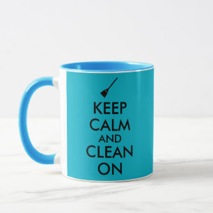 Behalten Sie Ruhe und säubern Sie auf Tasse