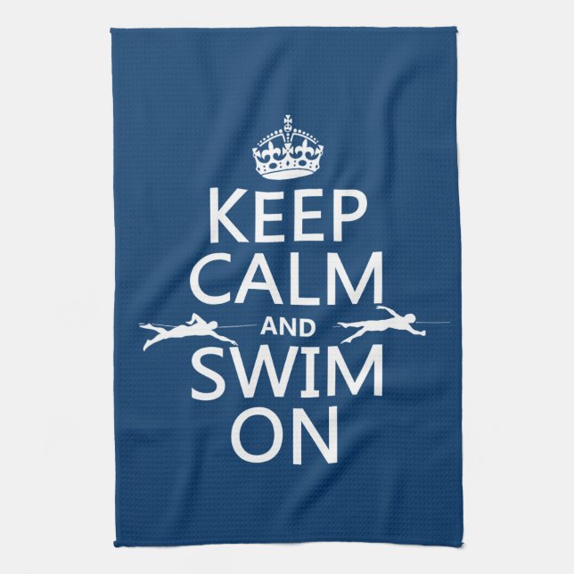 Behalten Sie Ruhe und schwimmen Sie auf (in Geschirrtuch (Vertikal)